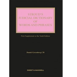 * Stroud's Judicial Dictionary of Words and Phrases 10th ed: 1st Supplement